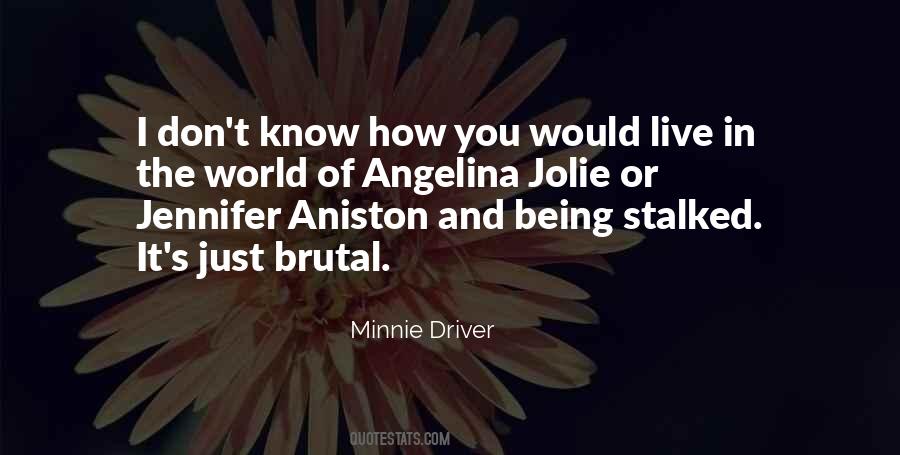 Minnie Driver Quotes #409826