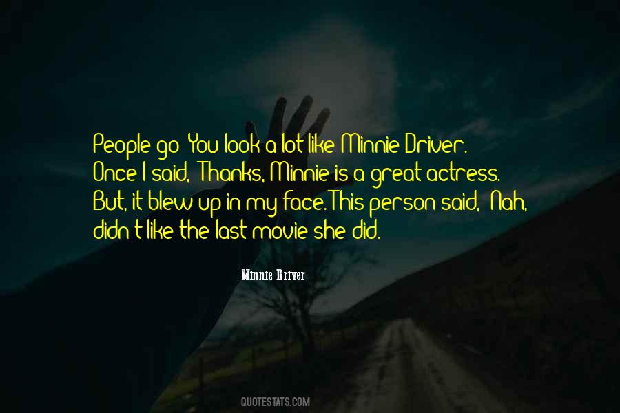 Minnie Driver Quotes #530655