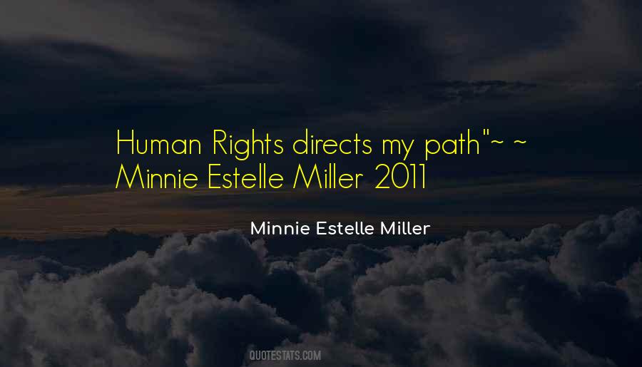 Minnie Estelle Miller Quotes #1720448