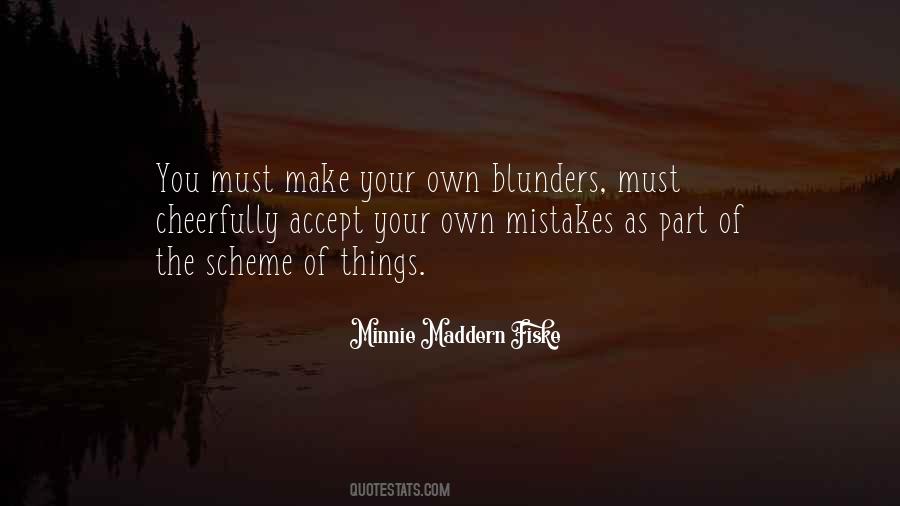 Minnie Maddern Fiske Quotes #1102807