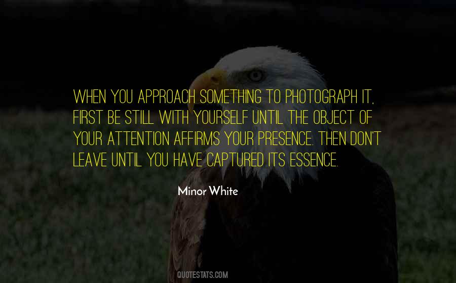 Minor White Quotes #731923