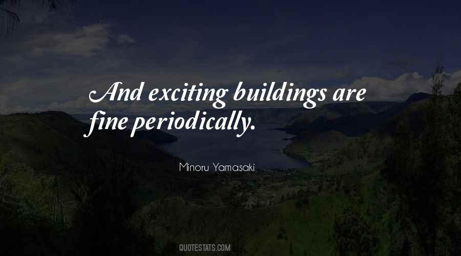 Minoru Yamasaki Quotes #1053275