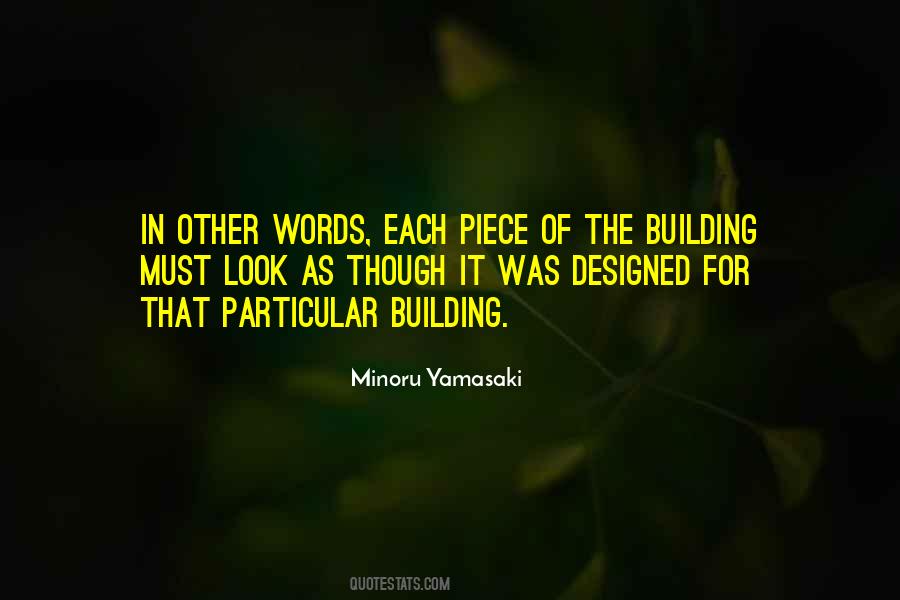 Minoru Yamasaki Quotes #1338824