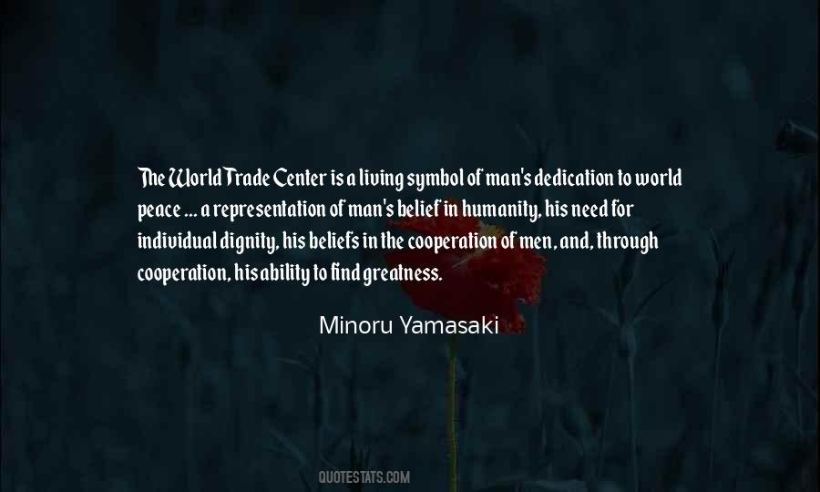 Minoru Yamasaki Quotes #595911