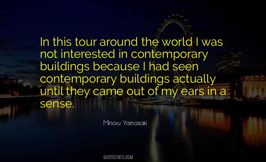 Minoru Yamasaki Quotes #825616