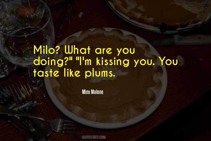 Minx Malone Quotes #890883