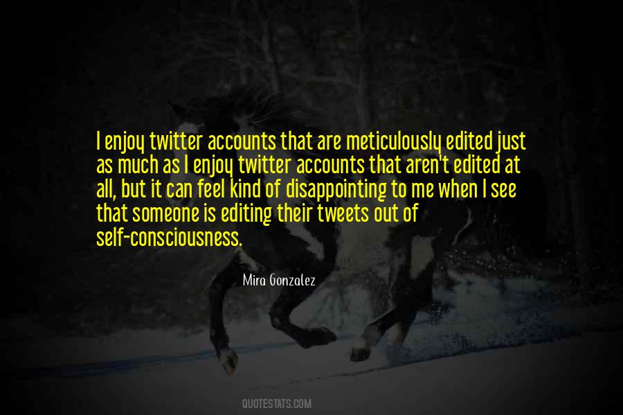 Mira Gonzalez Quotes #308532