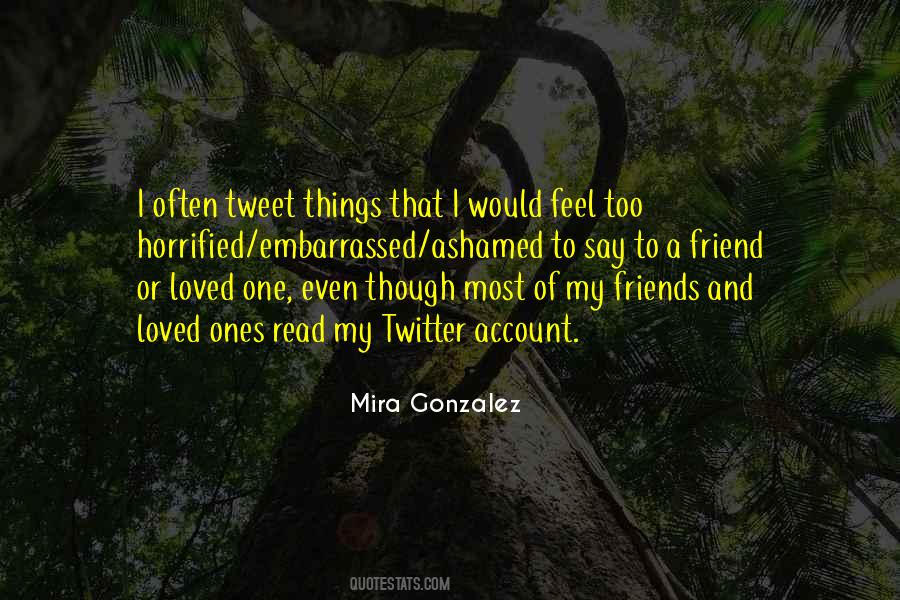 Mira Gonzalez Quotes #335202