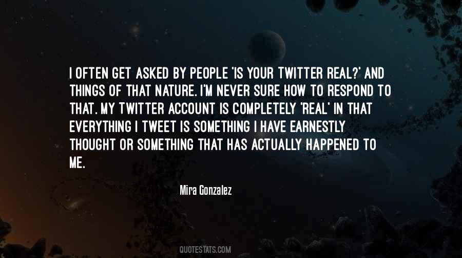 Mira Gonzalez Quotes #435605