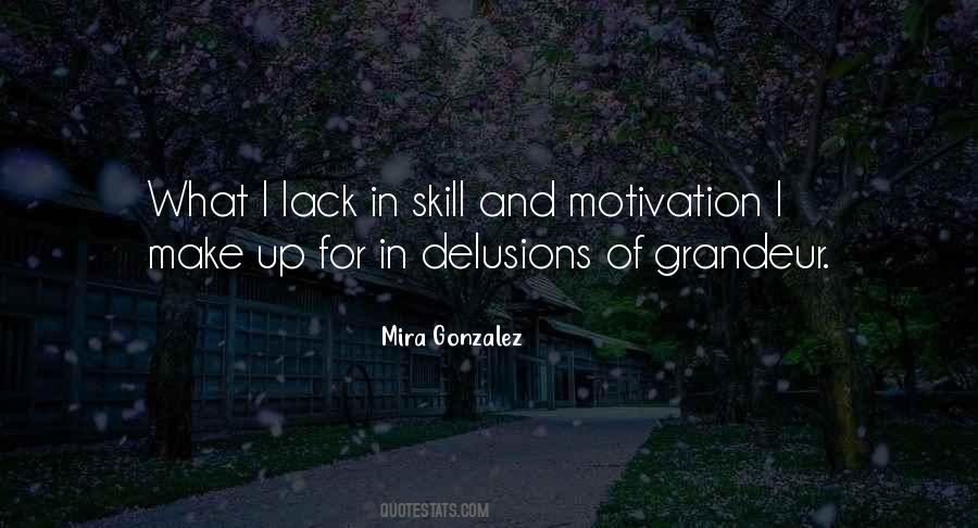 Mira Gonzalez Quotes #724511