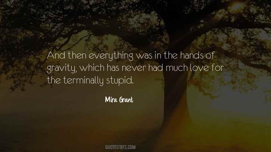 Mira Grant Quotes #1443156