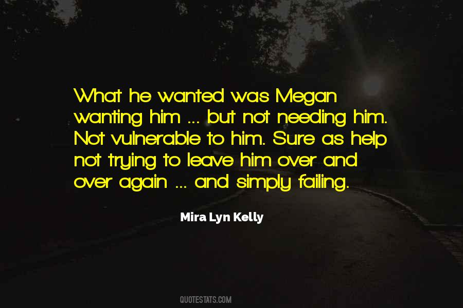 Mira Lyn Kelly Quotes #1119546