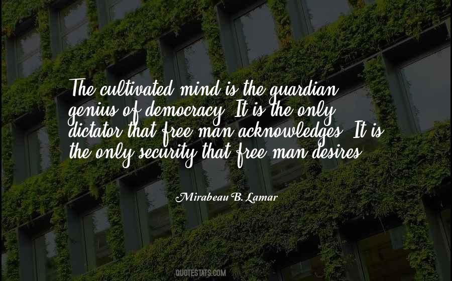 Mirabeau B. Lamar Quotes #1564198 Mirabeau B. Lamar Quotes #1564198