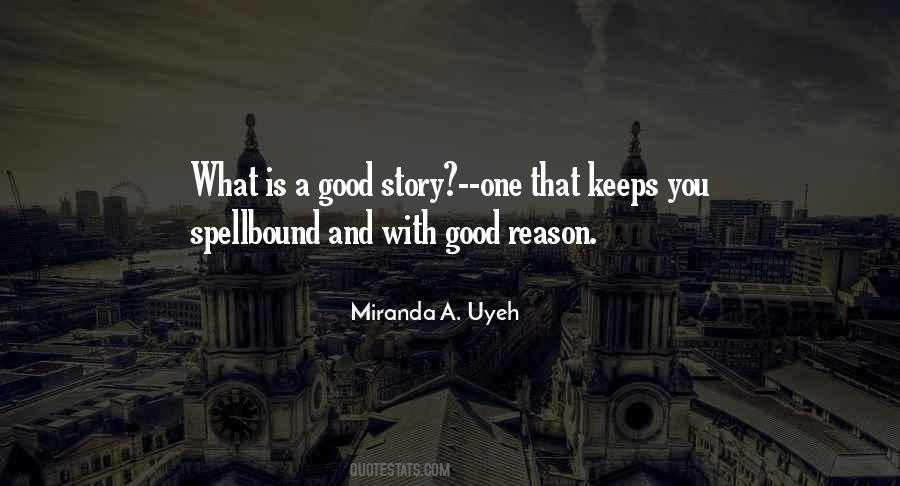 Miranda A. Uyeh Quotes #1670710