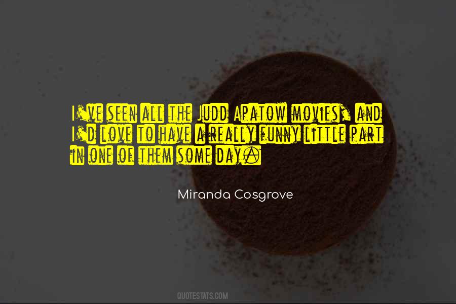 Miranda Cosgrove Quotes #846987