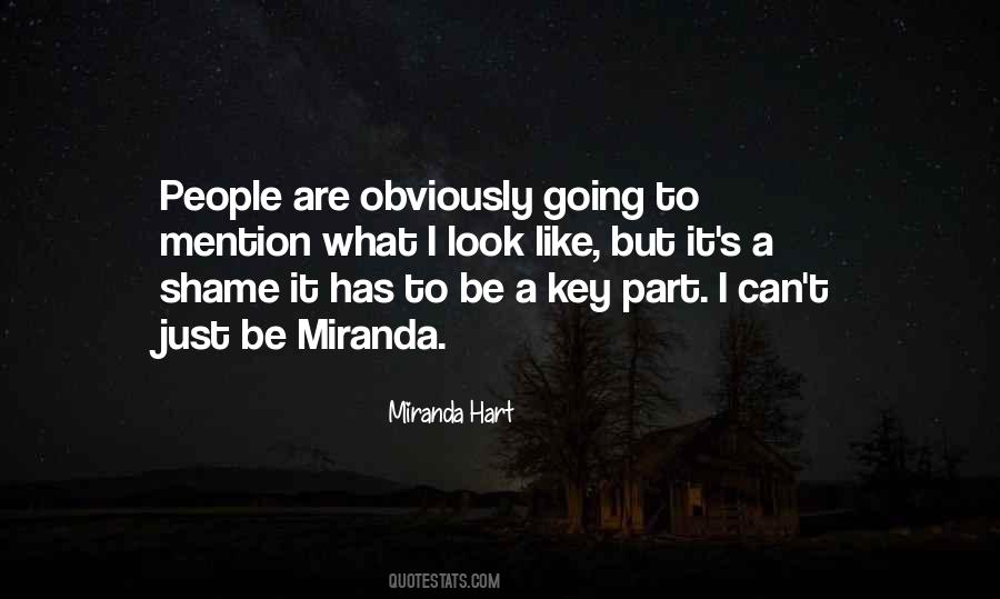 Miranda Hart Quotes #1788540