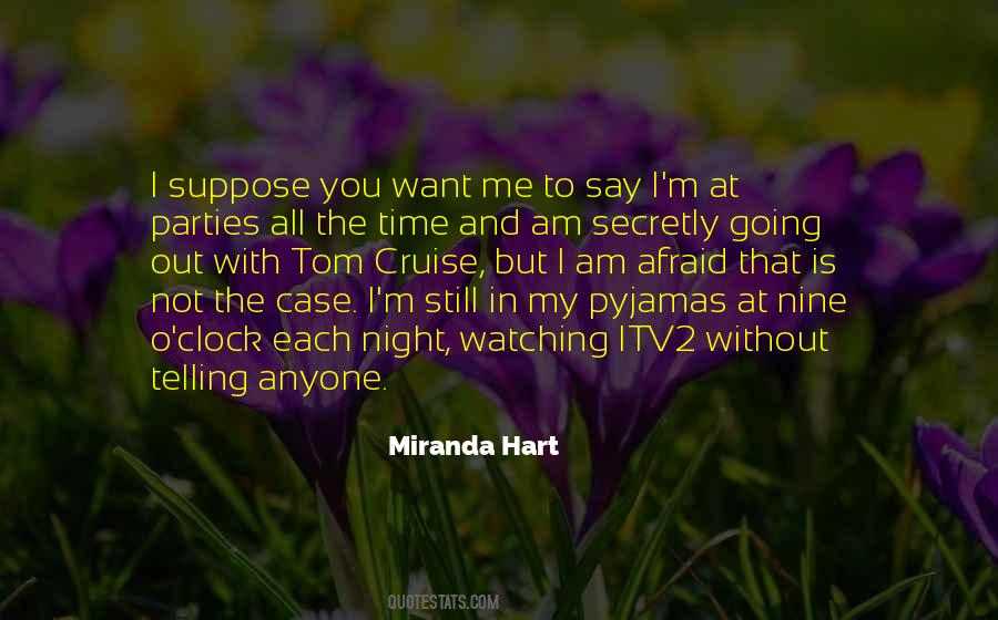 Miranda Hart Quotes #1800255