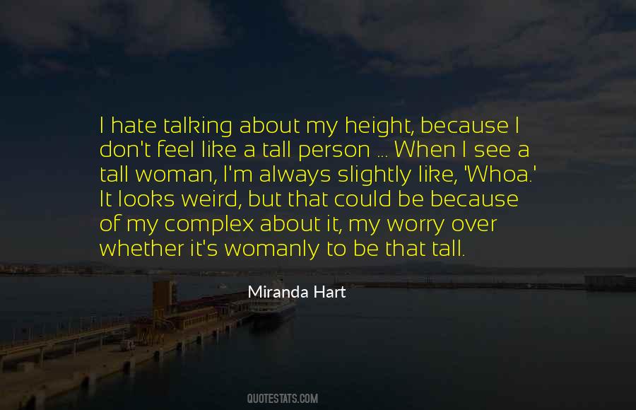 Miranda Hart Quotes #1828473