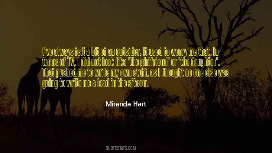 Miranda Hart Quotes #791939