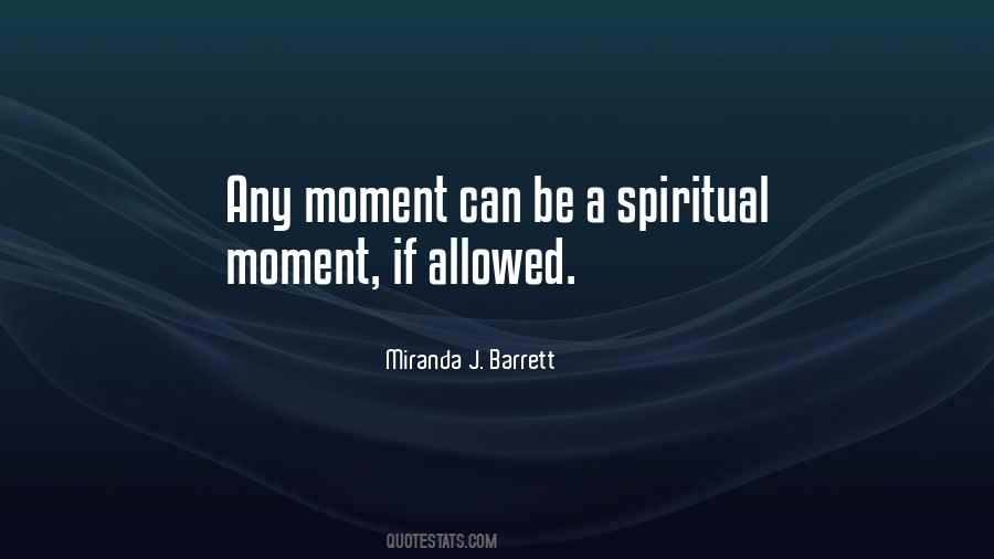 Miranda J. Barrett Quotes #197215