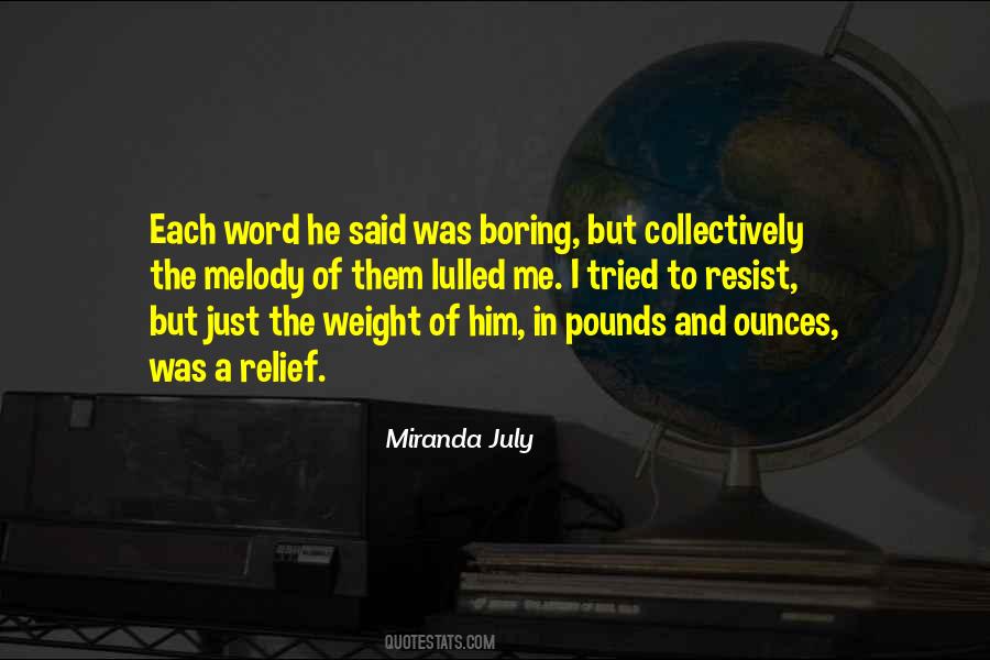 Miranda July Quotes #1175566