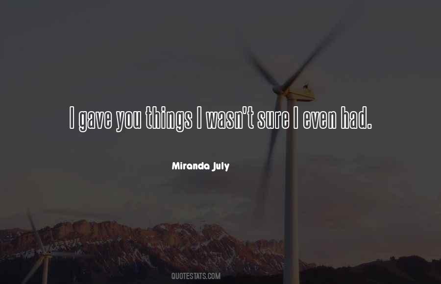 Miranda July Quotes #1338023