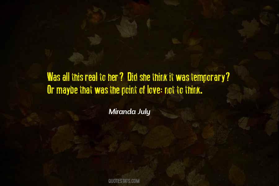 Miranda July Quotes #853510