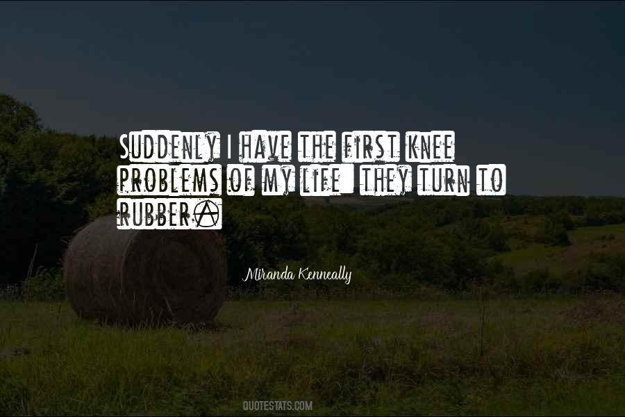 Miranda Kenneally Quotes #149316