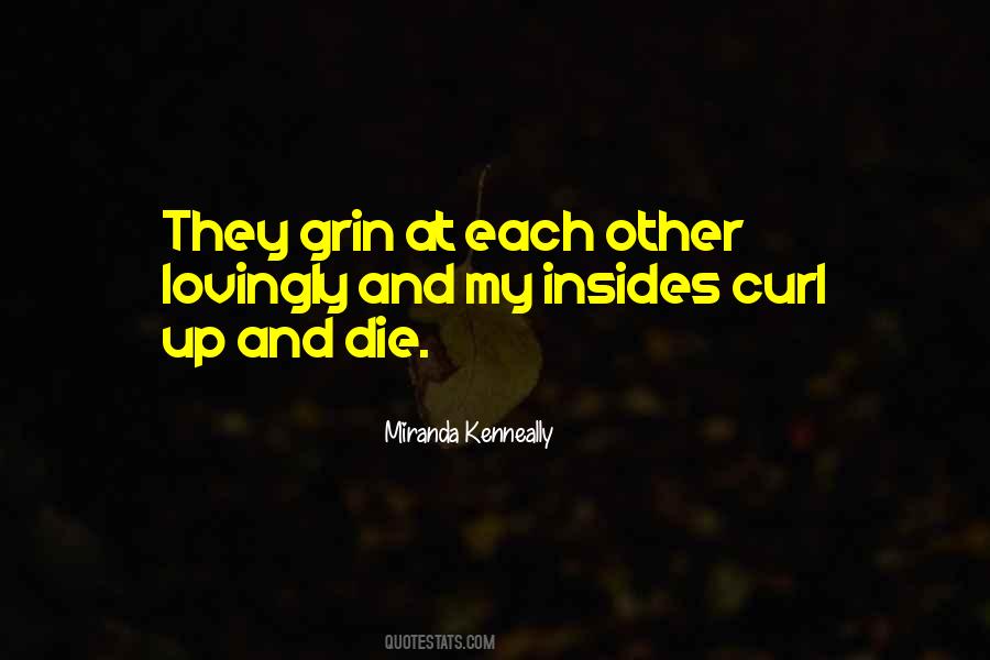 Miranda Kenneally Quotes #165545