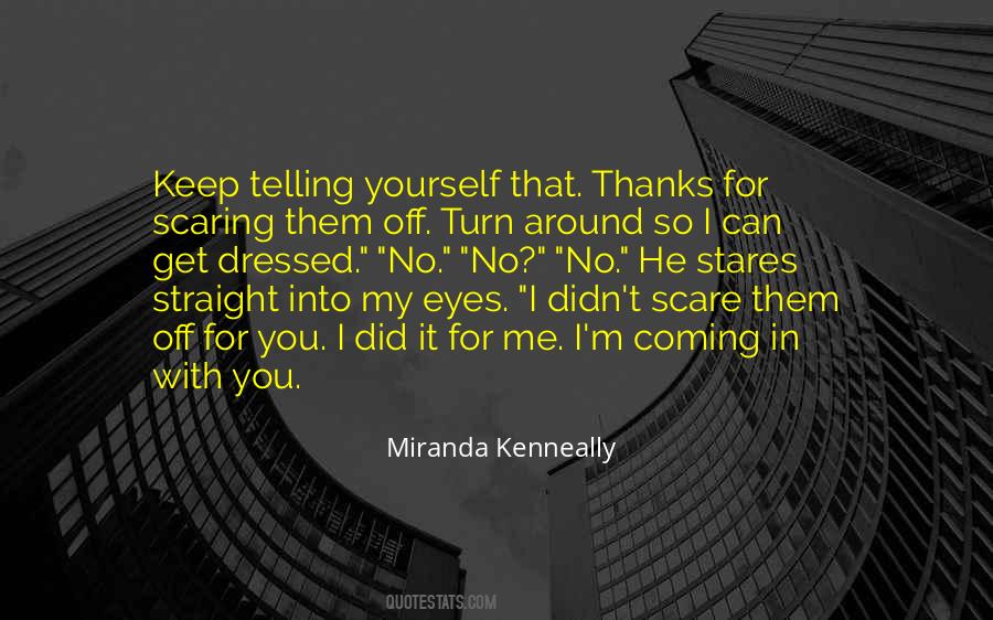 Miranda Kenneally Quotes #612369