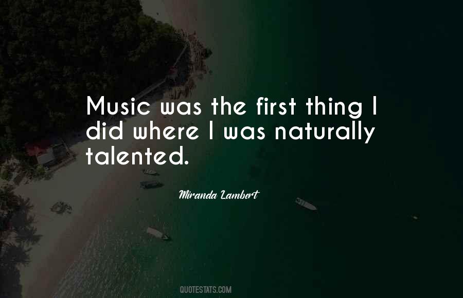Miranda Lambert Quotes #1407792