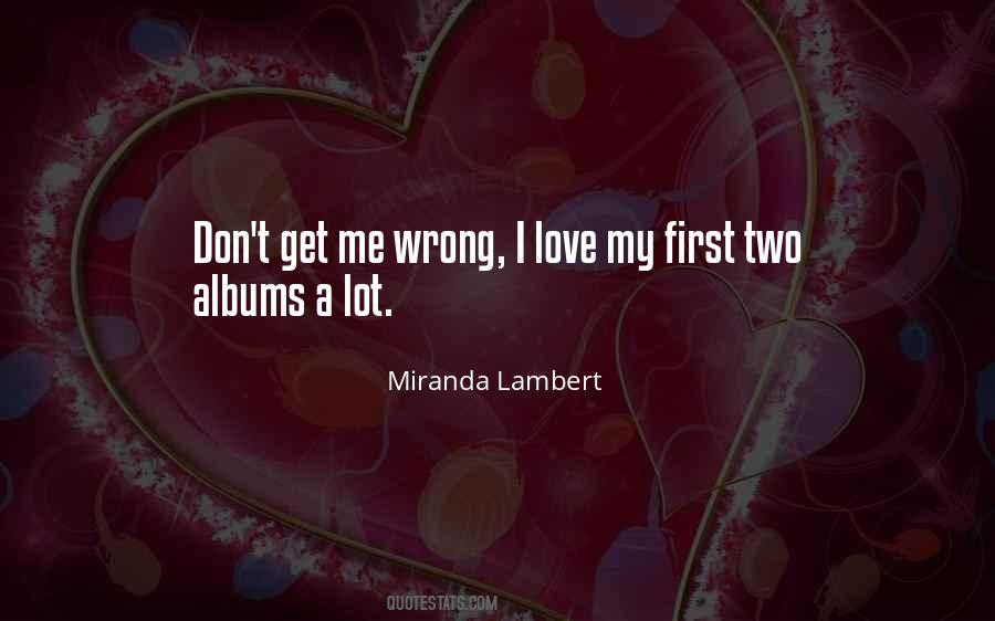 Miranda Lambert Quotes #1492854