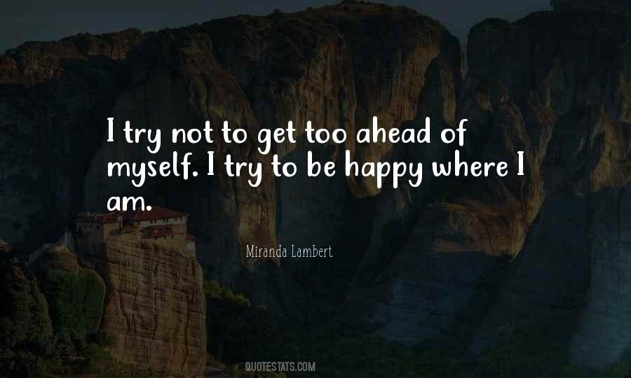 Miranda Lambert Quotes #27068
