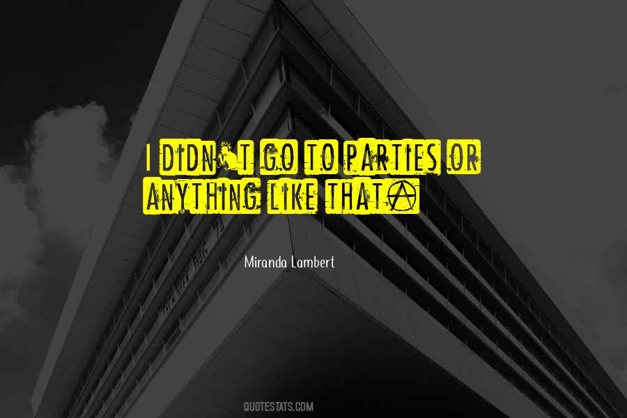 Miranda Lambert Quotes #382629