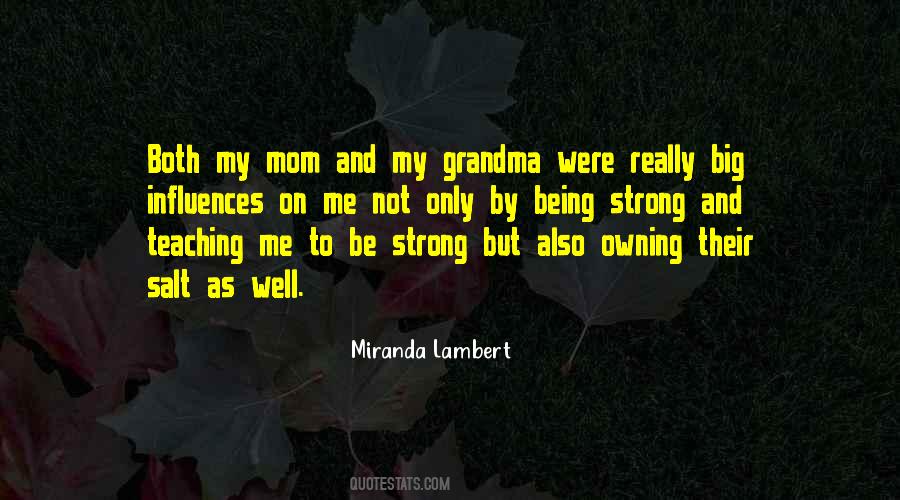 Miranda Lambert Quotes #624929