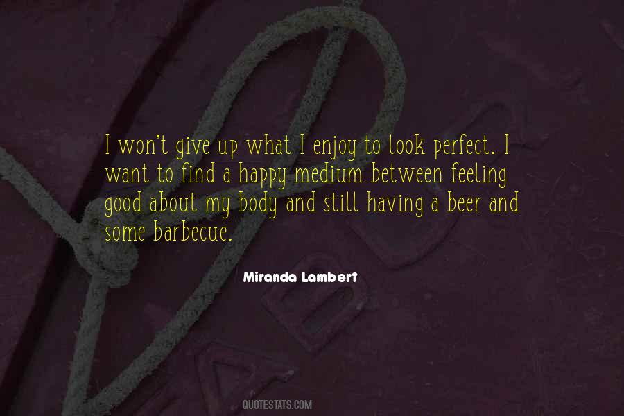 Miranda Lambert Quotes #946543