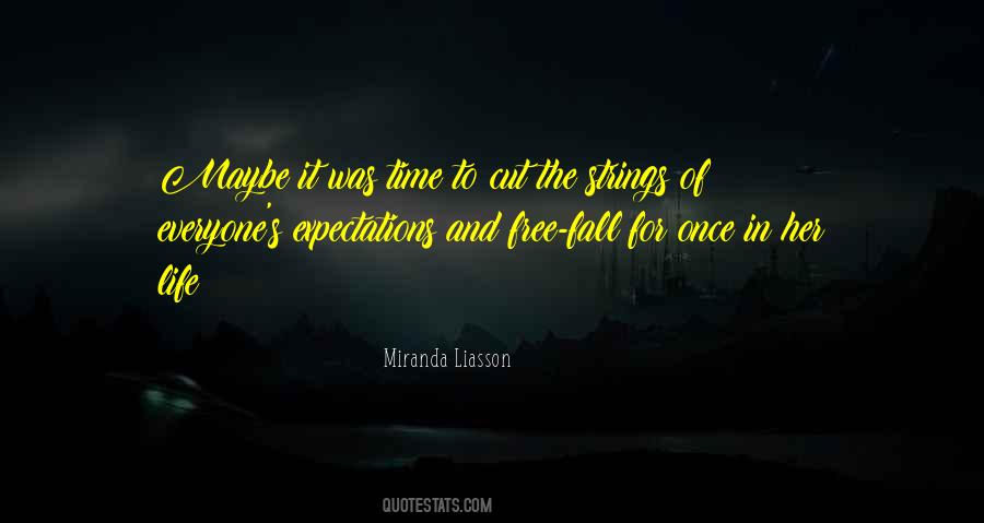 Miranda Liasson Quotes #1303942