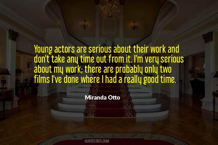 Miranda Otto Quotes #1259042