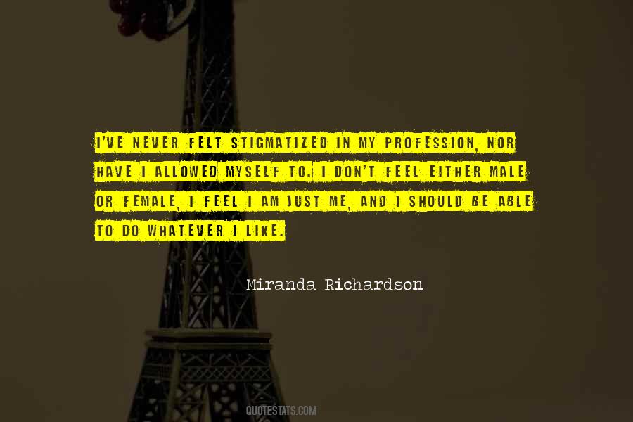 Miranda Richardson Quotes #1583116