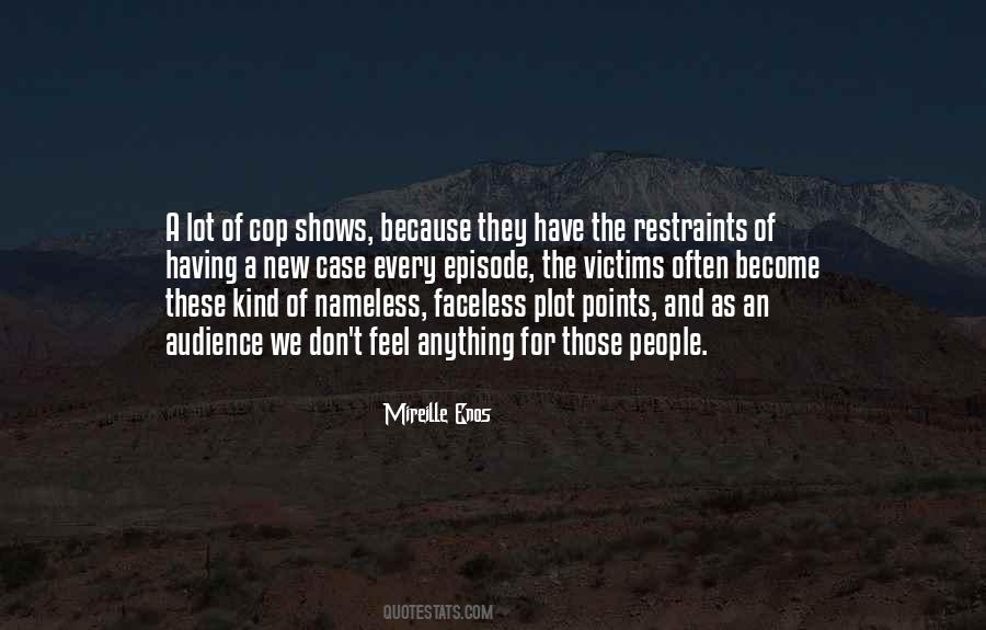 Mireille Enos Quotes #1406184