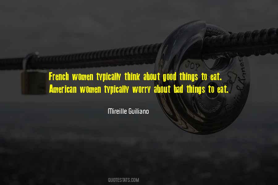 Mireille Guiliano Quotes #1717864