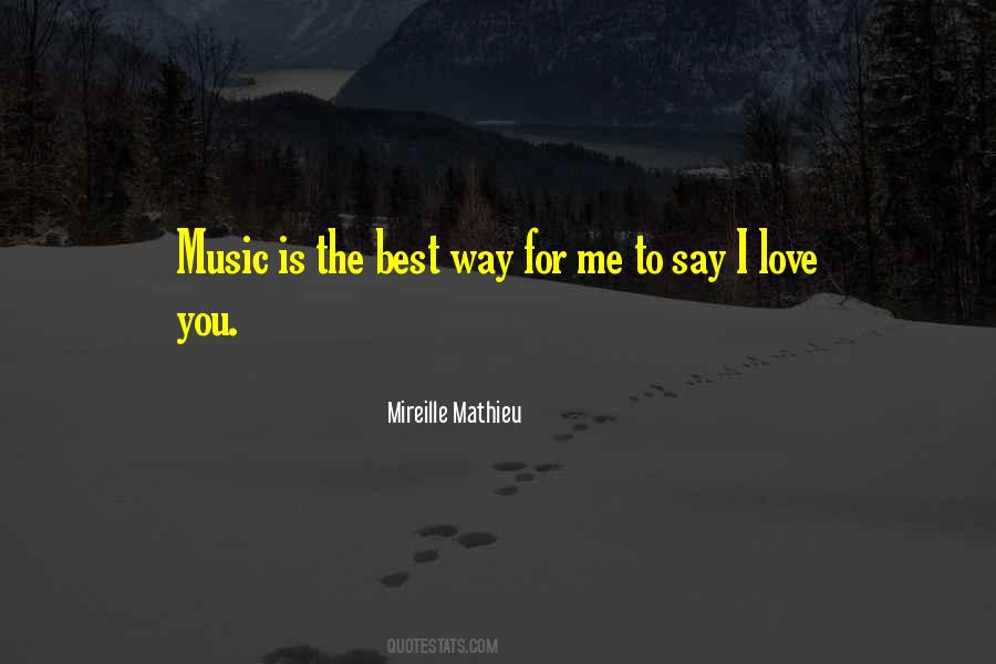 Mireille Mathieu Quotes #417641