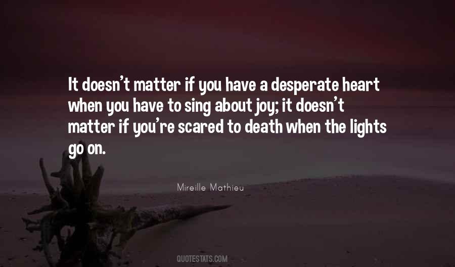 Mireille Mathieu Quotes #9022