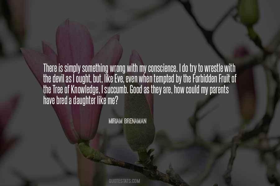 Miriam Brenaman Quotes #13573