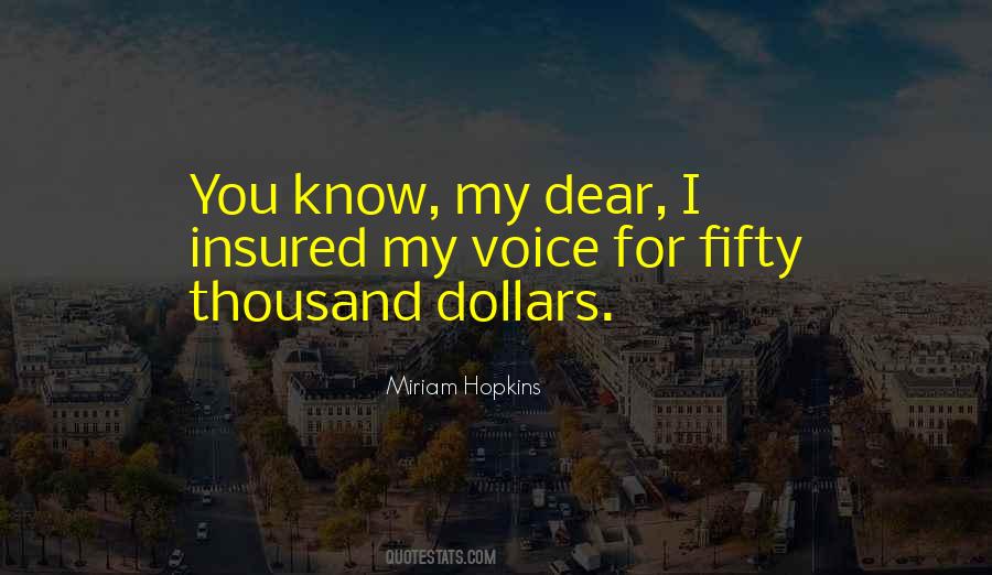 Miriam Hopkins Quotes #1521956