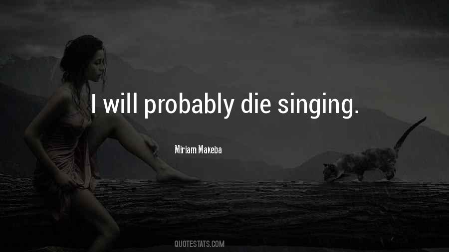 Miriam Makeba Quotes #1505617