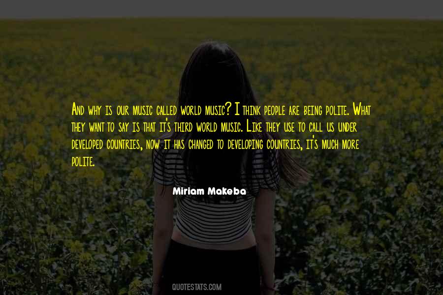 Miriam Makeba Quotes #322416