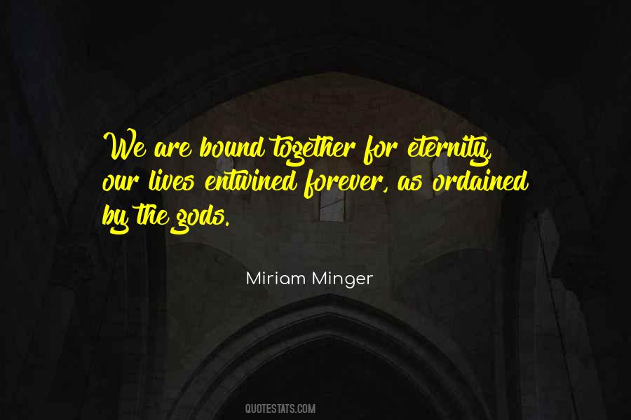 Miriam Minger Quotes #1485218