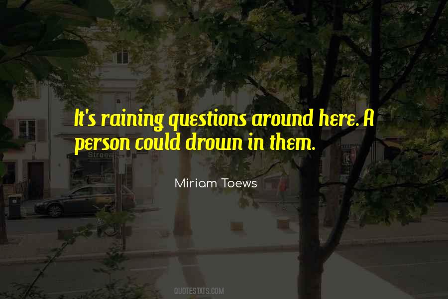 Miriam Toews Quotes #1008188