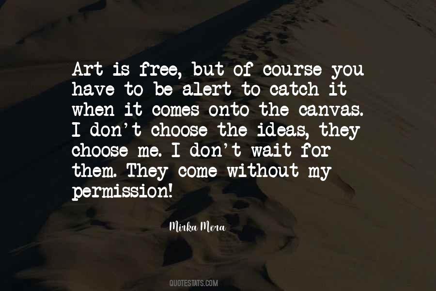 Mirka Mora Quotes #992629 Mirka Mora Quotes #992629
